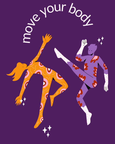 Move your body